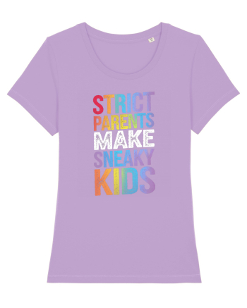 Strict Parents Make Sneaky Kids grunge Lavender Dawn