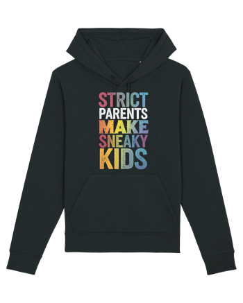 Strict Parents Make Sneaky Kids distresed Black