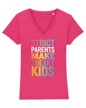 Strict Parents Make Sneaky Kids distresed Raspberry