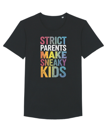 Strict Parents Make Sneaky Kids distresed Black