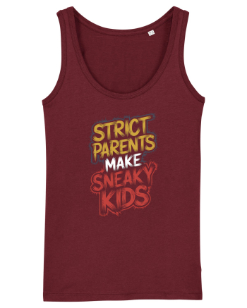 Strict Parents Make Sneaky Kids neo Burgundy