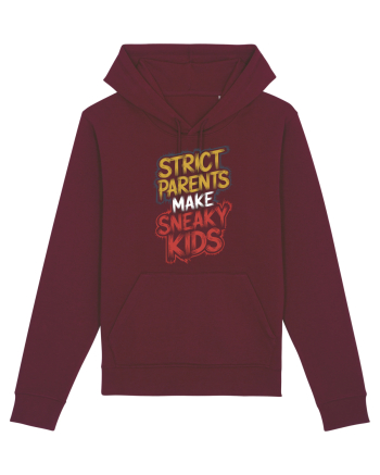 Strict Parents Make Sneaky Kids neo Burgundy