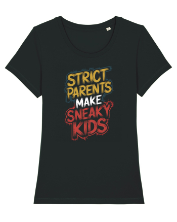Strict Parents Make Sneaky Kids neo Black