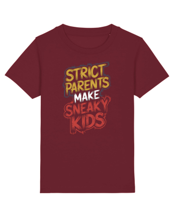 Strict Parents Make Sneaky Kids neo Burgundy