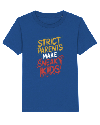 Strict Parents Make Sneaky Kids neo Majorelle Blue
