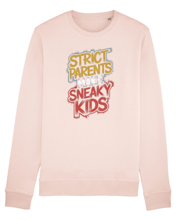 Strict Parents Make Sneaky Kids neo Candy Pink