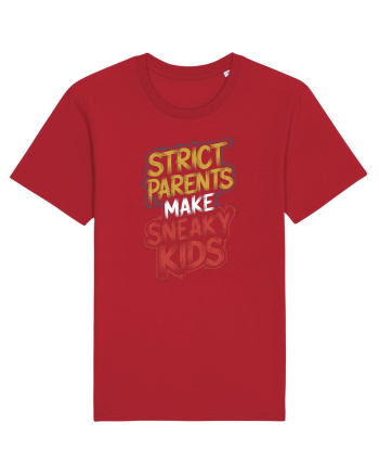 Strict Parents Make Sneaky Kids neo Red