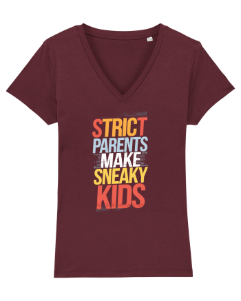 Strict Parents Make Sneaky Kids poster Burgundy