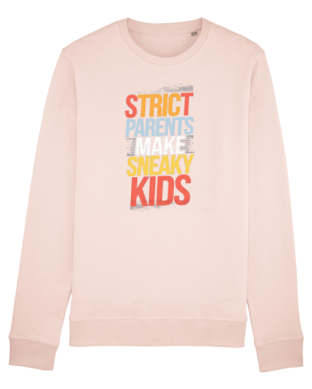 Strict Parents Make Sneaky Kids poster Candy Pink