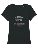 NU AM NEVOIE DE SUPEROU - SUNT SUPER Tricou mânecă scurtă guler larg fitted Damă Expresser
