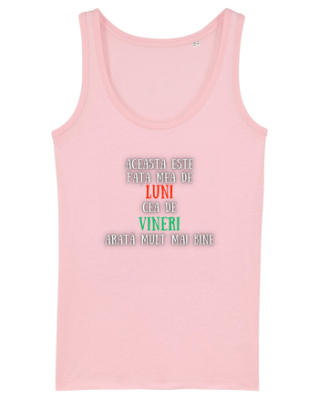 ACEASTA ESTE FAȚA MEA DE LUNI Cotton Pink