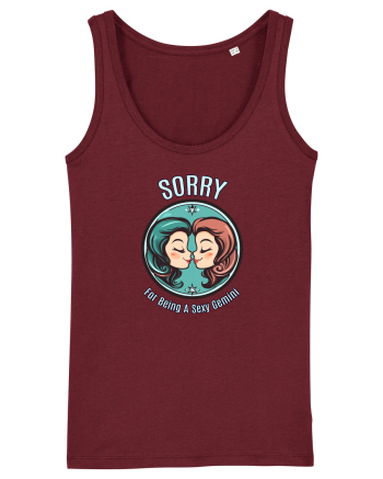 SORRY FOR BEING A SEXY GEMINI Burgundy