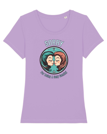 SORRY FOR BEING A SEXY GEMINI Lavender Dawn