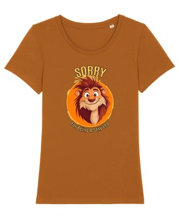 SORRY FOR BEING A SEXY LEO 2 Roasted Orange