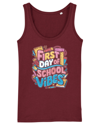 First Day of School Vibes Burgundy