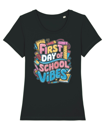 First Day of School Vibes Black