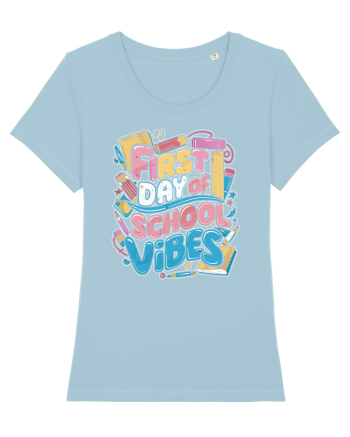 First Day of School Vibes Sky Blue