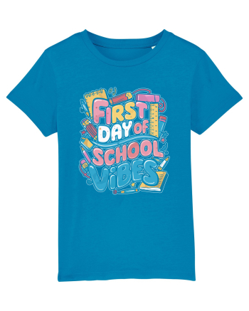 First Day of School Vibes Azur