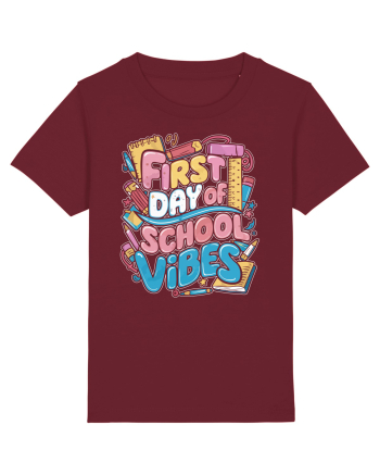 First Day of School Vibes Burgundy