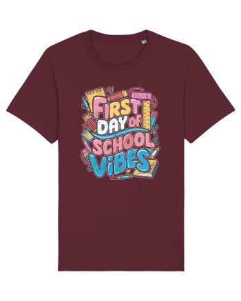 First Day of School Vibes Burgundy