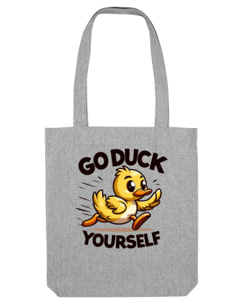 Go Duck Yourself Heather Grey