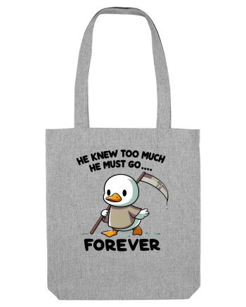 He Knew Too Much He Must Go..., Forever Heather Grey