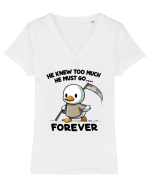 He Knew Too Much He Must Go..., Forever Tricou mânecă scurtă guler V Damă Evoker