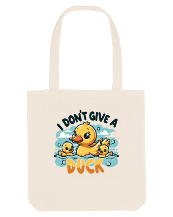 I Don't Give A Duck Natural