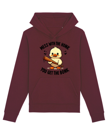 Mess With The Honk You Get The Bonk Burgundy