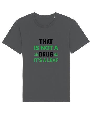 That is Not a Drug Anthracite