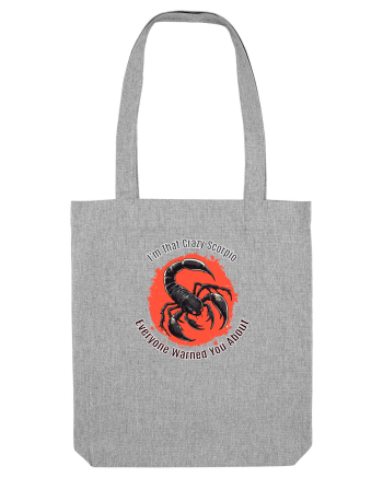 I`M THAT CRAZY SCORPIO YOU WERE WARNED ABOUT  Heather Grey