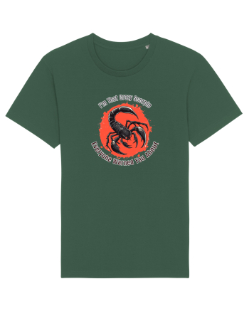 I`M THAT CRAZY SCORPIO YOU WERE WARNED ABOUT  Bottle Green