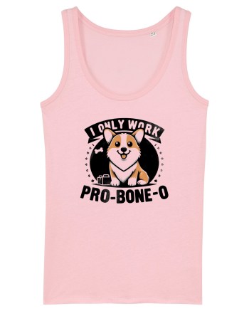 I only work pro bone-o Cotton Pink