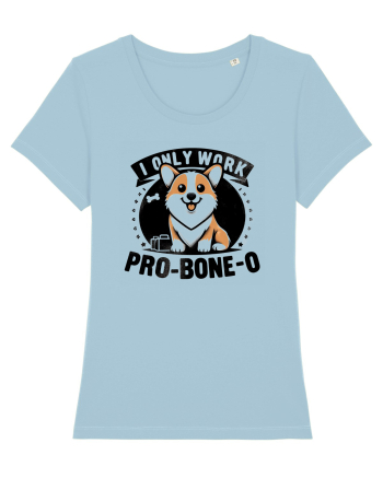 I only work pro bone-o Sky Blue
