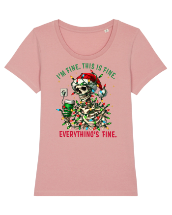 I'm Fine This Is Fine Everything's Fine Canyon Pink