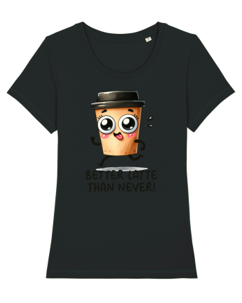 Better latte than never - pentru iubitorii de cafea Black