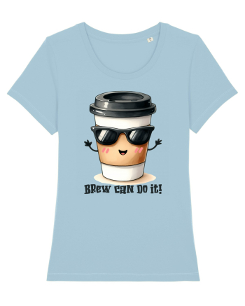 Brew can do it! - pentru iubitorii de cafea Sky Blue