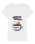 Espresso yourself - pentru iubitorii de cafea Tricou mânecă scurtă guler V Damă Evoker