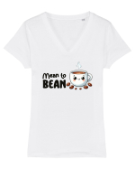 Mean to bean - pentru iubitorii de cafea Tricou mânecă scurtă guler V Damă Evoker