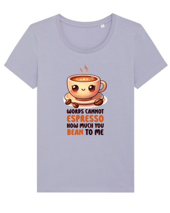 Words cannot espresso - pentru iubitorii de cafea Lavender