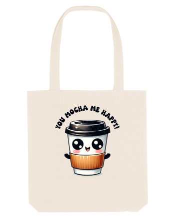 You mocha me happy - pentru iubitorii de cafea Natural