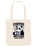 Coffee - because monday happens - pentru dependenții de cafea Sacoșă textilă