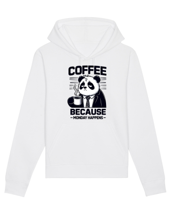 Coffee - because monday happens - pentru dependenții de cafea White