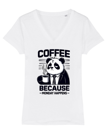 Coffee - because monday happens - pentru dependenții de cafea White
