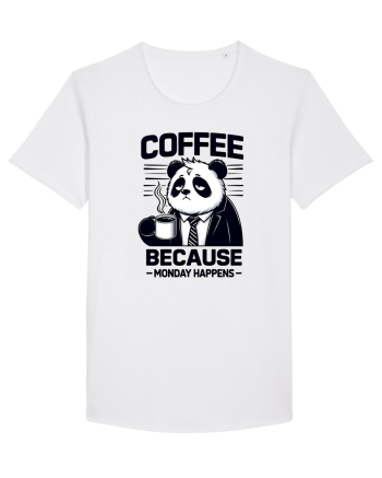 Coffee - because monday happens - pentru dependenții de cafea White