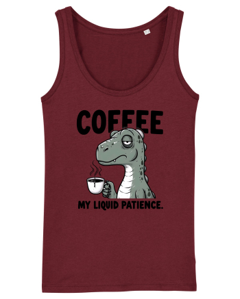 Coffee - my liquid patience - pentru dependenții de cafea Burgundy