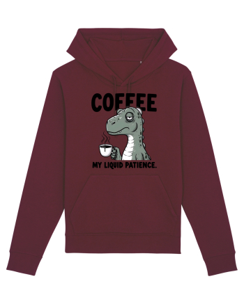 Coffee - my liquid patience - pentru dependenții de cafea Burgundy