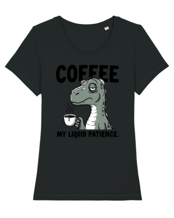 Coffee - my liquid patience - pentru dependenții de cafea Black