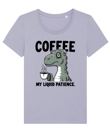 Coffee - my liquid patience - pentru dependenții de cafea Lavender