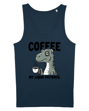 Coffee - my liquid patience - pentru dependenții de cafea Navy